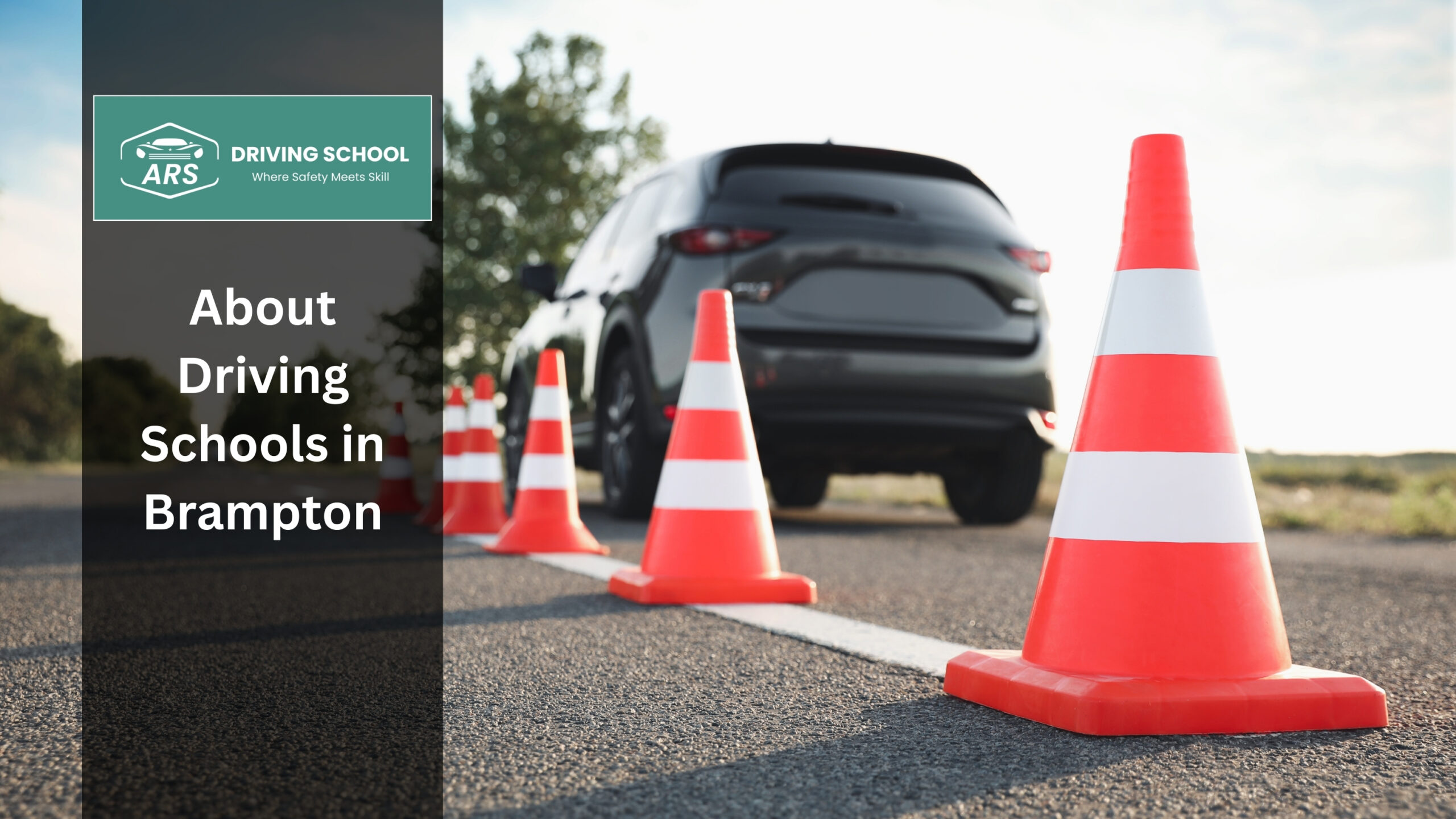 About Driving Schools in Brampton